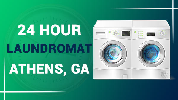 24 hour laundromat Athens, GA