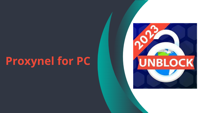 Proxynel for PC Windows