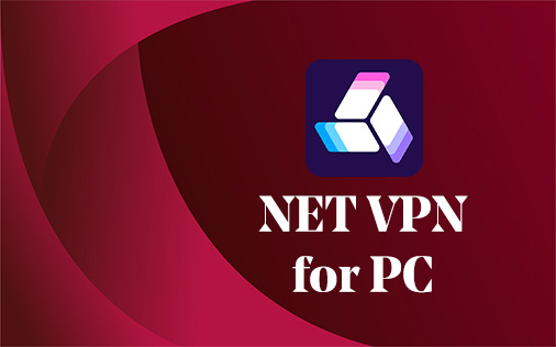 Net VPN for PC Windows