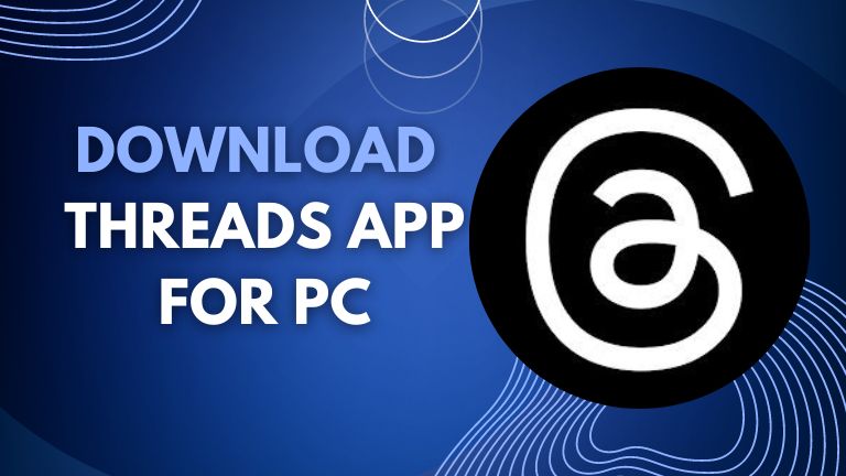 Threads App for PC